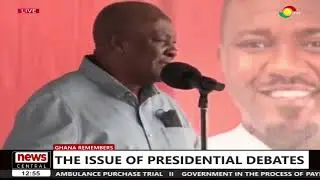 Ghana Remembers: The Issue of Presidential debates || News Central