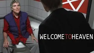 Welcome To Heaven