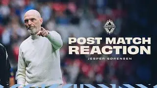 “When they get the chance, they are ready” 🎙️ | Jesper Sørensen Post-Match Reaction