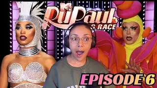 RUPAUL'S DRAG RACE SEASON 18 EPISODE 6 REACTION