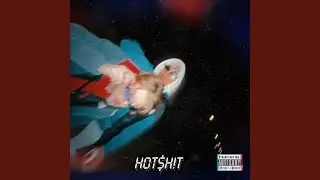 Hotshit