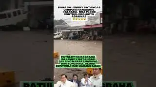 Baha sa Lemery Batangas umabot na hanggang kalsada hindi dito ramdam ang flood control