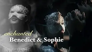Benedict & Sophie | Enchanted (+S4)