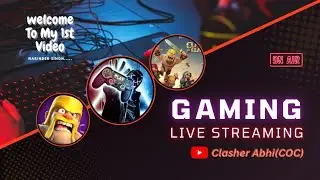 12 YEAR OLD GAMER✨!!WELCOME TO MY 1st GAMING LIVE STREAMING 📸📷!!CLASH OF CLANS💥!!
