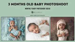 3 Months Old Baby Photoshoot | Monthly Baby Photoshoot Ideas | Amrit Ammu Photography