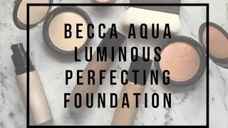 Becca Aqua Luminous Perfecting Foundation