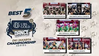 BEST FIVE UBS GOLD DANCE COMPETITION DKI JAKARTA SERIES