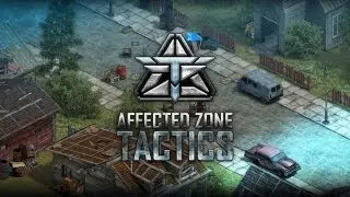 Affected Zone Tactics. Trailer