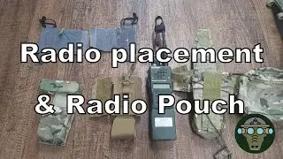Radio placement, Pros and Cons, and different radio pouch