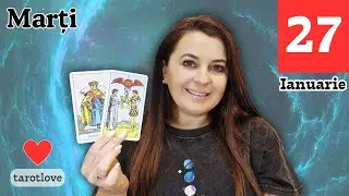 MARȚI 🧿27 IANUARIE 2026🧿TAROT ZILNIC: ÎȚI DAI SEAMA DE UN LUCRU IMPORTANT DIN VIAȚA TA!