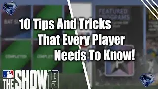 10 Tips And Tricks That Every Player Needs To Know! MLB The Show 19 Diamond Dynasty