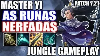 ESTOU QUEBRADO, ESTOU LAGADO, MAS ESTOU VIVO (RUNAS NERFADAS PBE) - MASTER YI JUNGLE GAMEPLAY