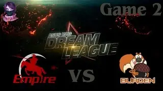 Team Empire vs BU #2 (bo2) (Ru) | DreamLeague Season 3 (23.05.2015)