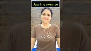 Jaw line exercise | Remove double chin #exercise #face yoga #fatloss #fatburning #dailyroutine