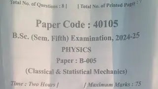 bsc 5th semester physics question paper 2024&ndash;25 #1stpaper #classical&statisticalmechanics #mjpru