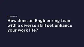 Careers in Flashpoint's Engineering team