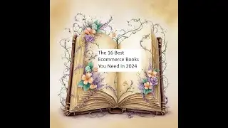 The 16 Best Ecommerce Books You Need in 2024#art #reading #travel