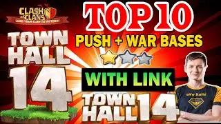 Top 10 Th14 War Base with Link | Team Elevate vs Tompinai Empire Bases & Tribe Gaming vs K.O.G Bases