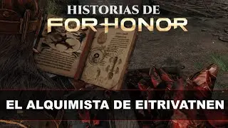 Stories of For Honor: The Alchemist of Eitrivatnen