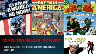 Are comics too Political now?