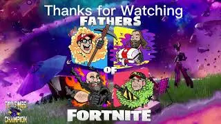 18+ Stream Fathers of Fortnite with @the4thnobleman @captainoatstv @avengeruktv