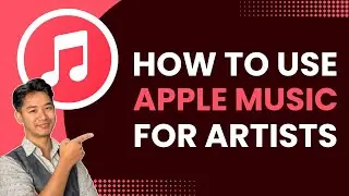 How to Use Apple Music for Artists