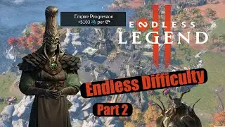 Endless Legend - Endless Difficulty - Tahuk Full Overexplained Gameplay (Part 2/2)