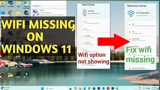Fix Wifi not showing on Windows 11 || Fix Wifi missing problem on Windows 11 (2025)
