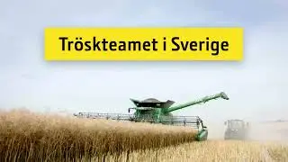 Tr&ouml;skteamet i Sverige | John Deere SE