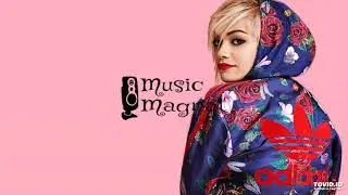 Rita Ora - Anywhere (DJ Mexx & DJ ModerNator Radio Remix)