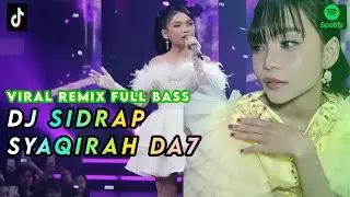 DJ SIDRAP ~ SYAQIRAH DA7 FULL BASS, PERI KECll SIDRAP GIFT SULTAN MR LOMBENK