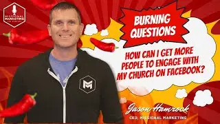 How Can I Get More People To Engage My Church on Facebook? | Jason Hamrock & Bart Blair