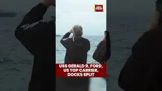 USS Gerald R. Ford, Top US Carrier, Docks in Split