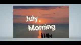 JULY MORNING  By Ken Hensley & David Byron Uriah Heep  -cover Alexandre Rivieri Jr.