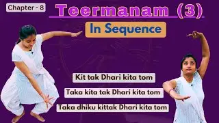 Teermanam (3) in Sequence || [ IN ENGLISH ] || Bharatnatyam Tutorial