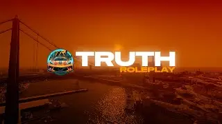 Truth Roleplay - Official Cinematic Trailer | FiveM Roleplay Server