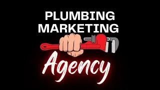 Plumbing Marketing Agency