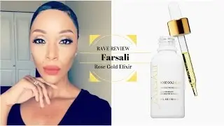 Farsali Rose Gold Elixir - Rave Review
