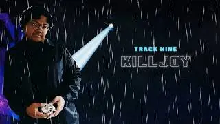 Behan the Scene - Killjoy (Official Audio)