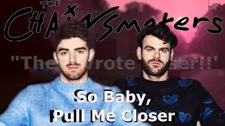 What Happened To The Guys Who Made 'Closer'? (The Chainsmokers)