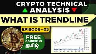 Correct Trendline வரைவது எப்படி ? Explained in Tamil | Technical Analysis Course for Beginners