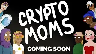 CryptoDads Promo: Episode 1 - CryptoMoms