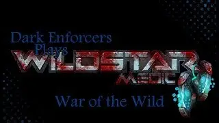 DE Plays Wildstar: War of the Wilds