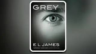 E L James - Pięćdziesiąt odcieni (tom 1.5) - Grey Cz.1 - Audiobooki - Audiobook Pl - Romans