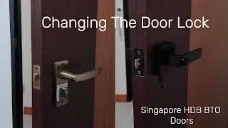 HDB BTO Bedroom Door Lock Change