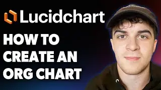 How to Create an Org Chart in Lucidchart [2025 Full Guide]