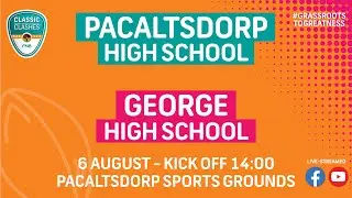 Rugby - Pacaltsdorp High School vs George High School