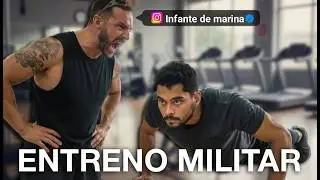 SUPERÉ un entreno MILITAR (de verdad) de UN INFANTE DE MARINA del EJÉRCITO ESPAÑOL