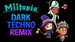 Miitopia &ndash; World 1 Battle Theme | Dark Techno Remix
