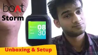 BoAt Storm Smartwatch | Unboxing - Setup - Review | Best Watch under ₹2000 | Bugfixers